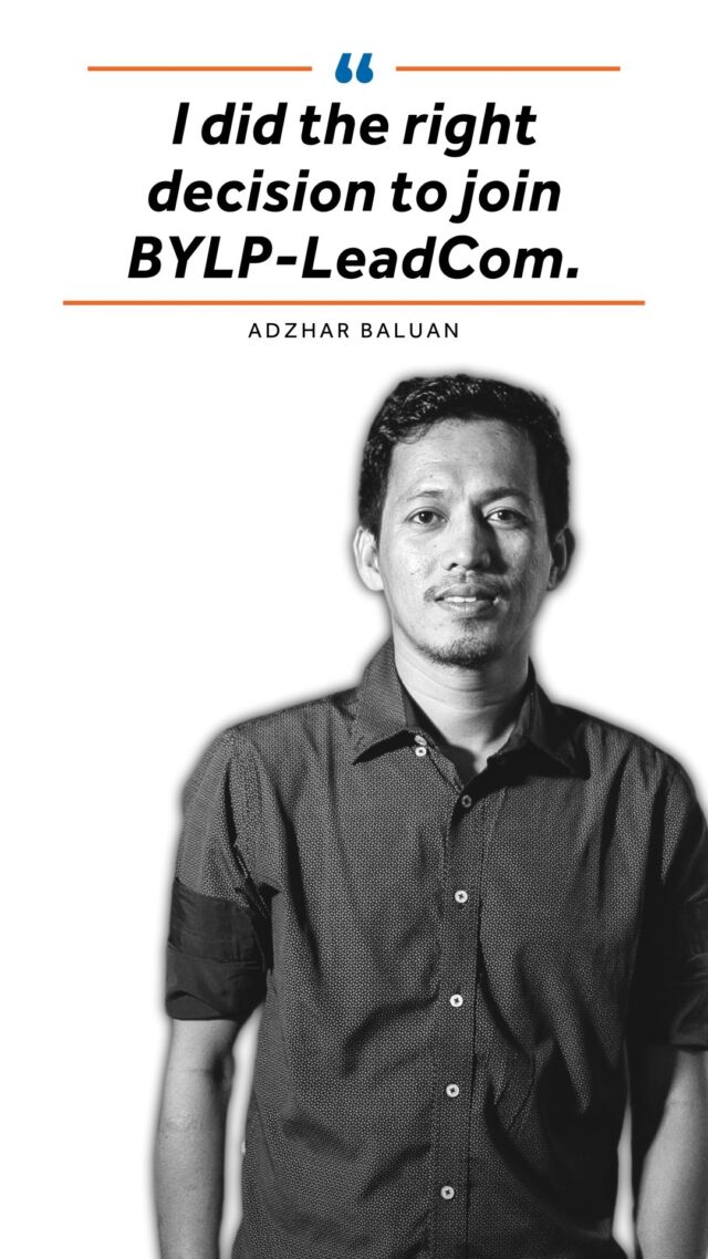 Adzhar Baluan says his life changed when he joined BYLP-LeadCom. This is his story in his own words.

(Part 1/2)